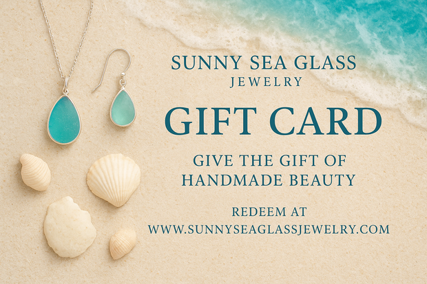 Gift Card from Sunny Sea Glass Jewelry